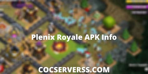 Plenix Royale Download for Android and iOS .